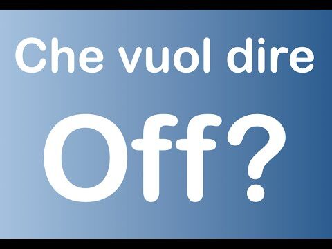 Cosa Significa Off in Inglese?