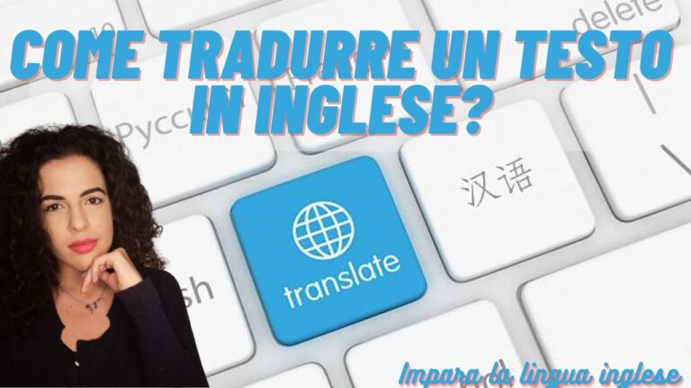 Tecniche Efficaci per Tradurre Testi in Inglese